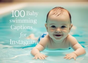 100 Baby Swimming Captions For Instagram in 2025