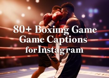 80+ Boxing Captions For Instagram & Quotes in 2025