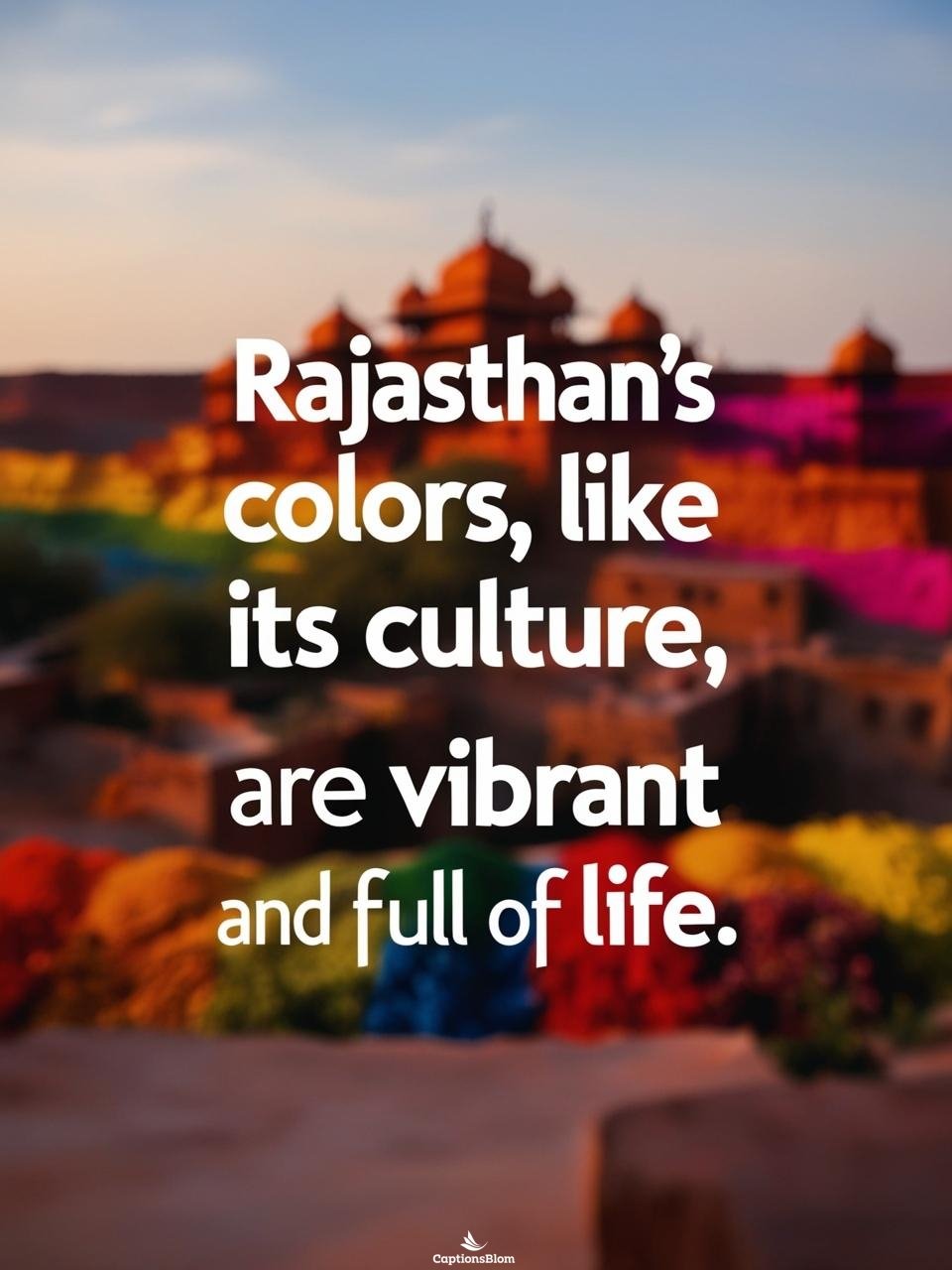 Short Rajasthan Captions For Instagram