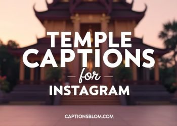 Temple Captions For Instagram