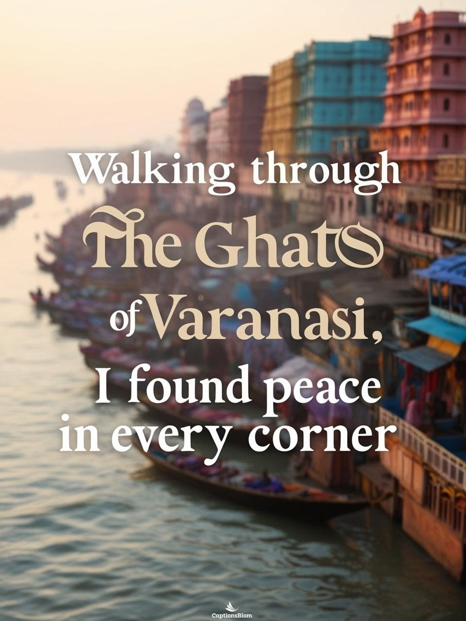 Varanasi Captions For Instagram With Emoji