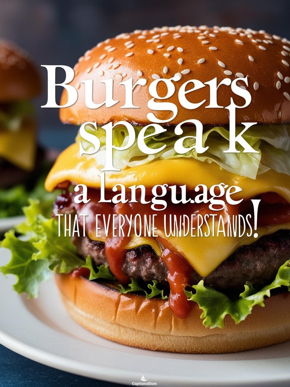 Burger Quotes For Instagram