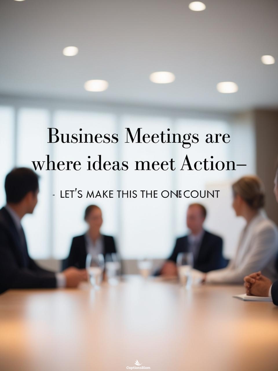 Business Meeting Captions For Instagram
