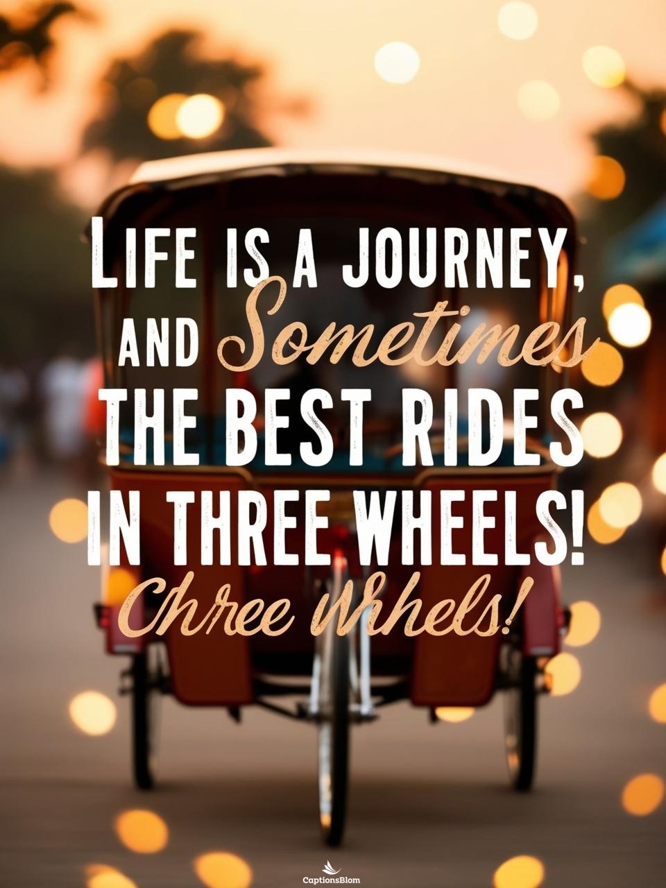 Rickshaw Captions For Instagram
